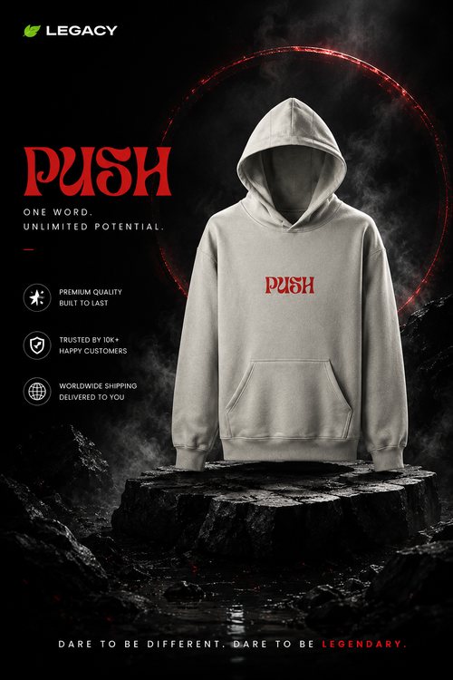 PUSH YOUR LIMIT  —  Streetwear Hoodie